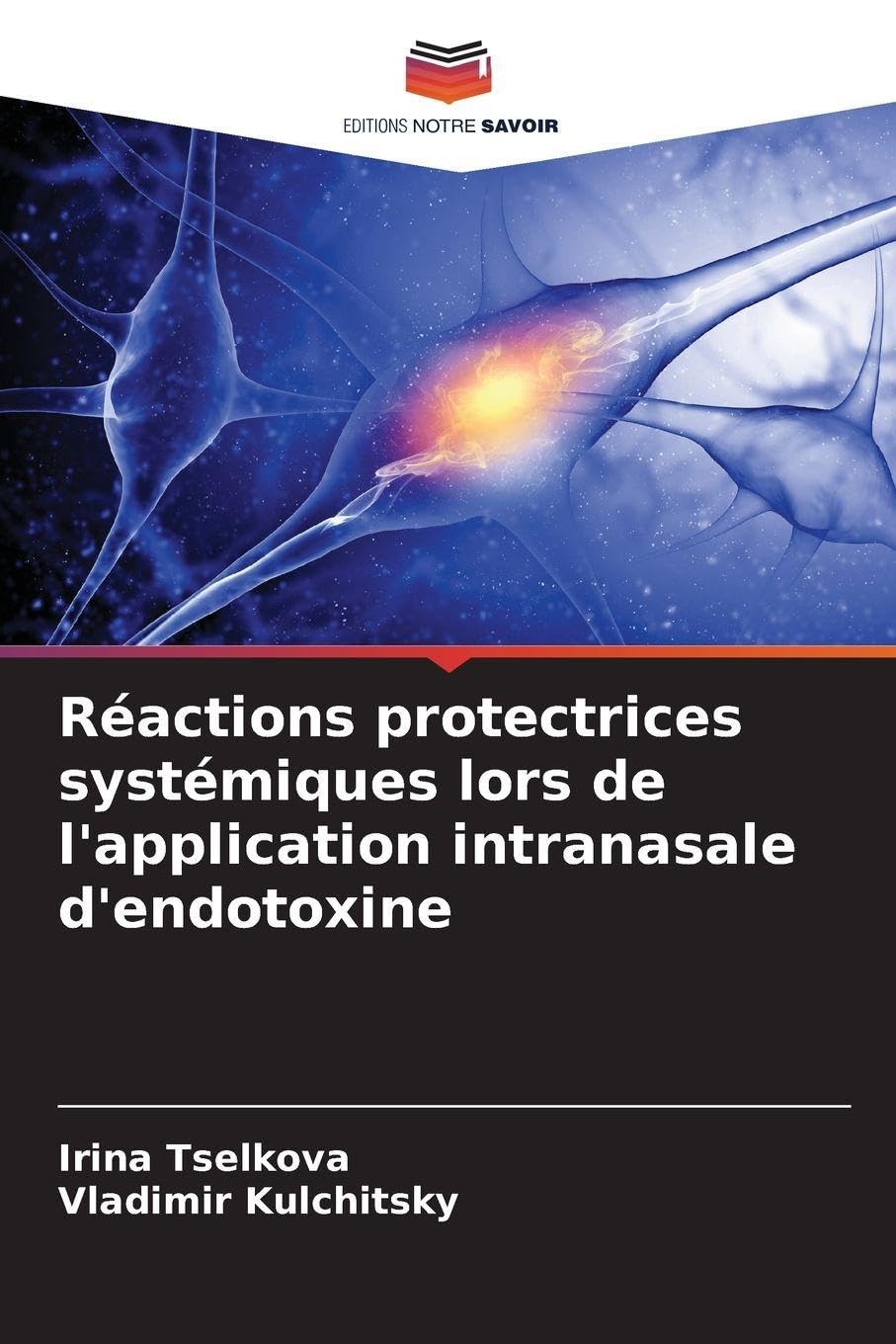 Réactions protectrices systémiques lors de l'application intranasale d'endotoxine Medicine