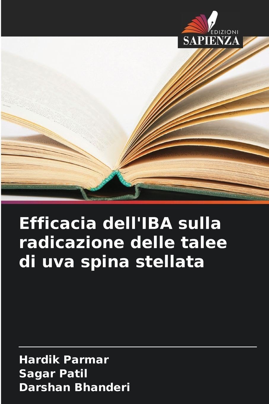 Efficacia dell'IBA sulla radicazione delle talee di uva spina stellata Media & Communication