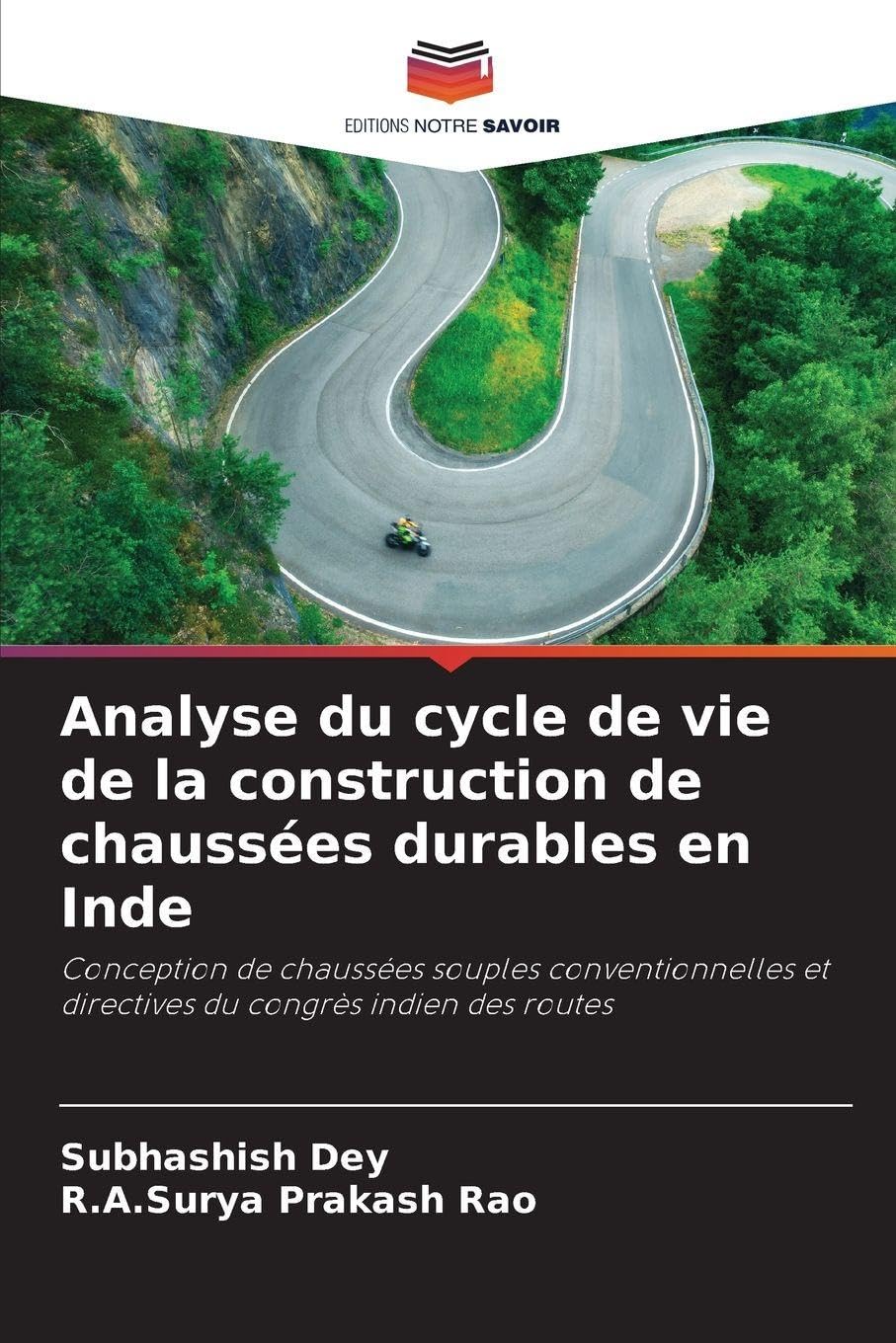 Analyse du cycle de vie de la construction de chaussées durables en Inde Law