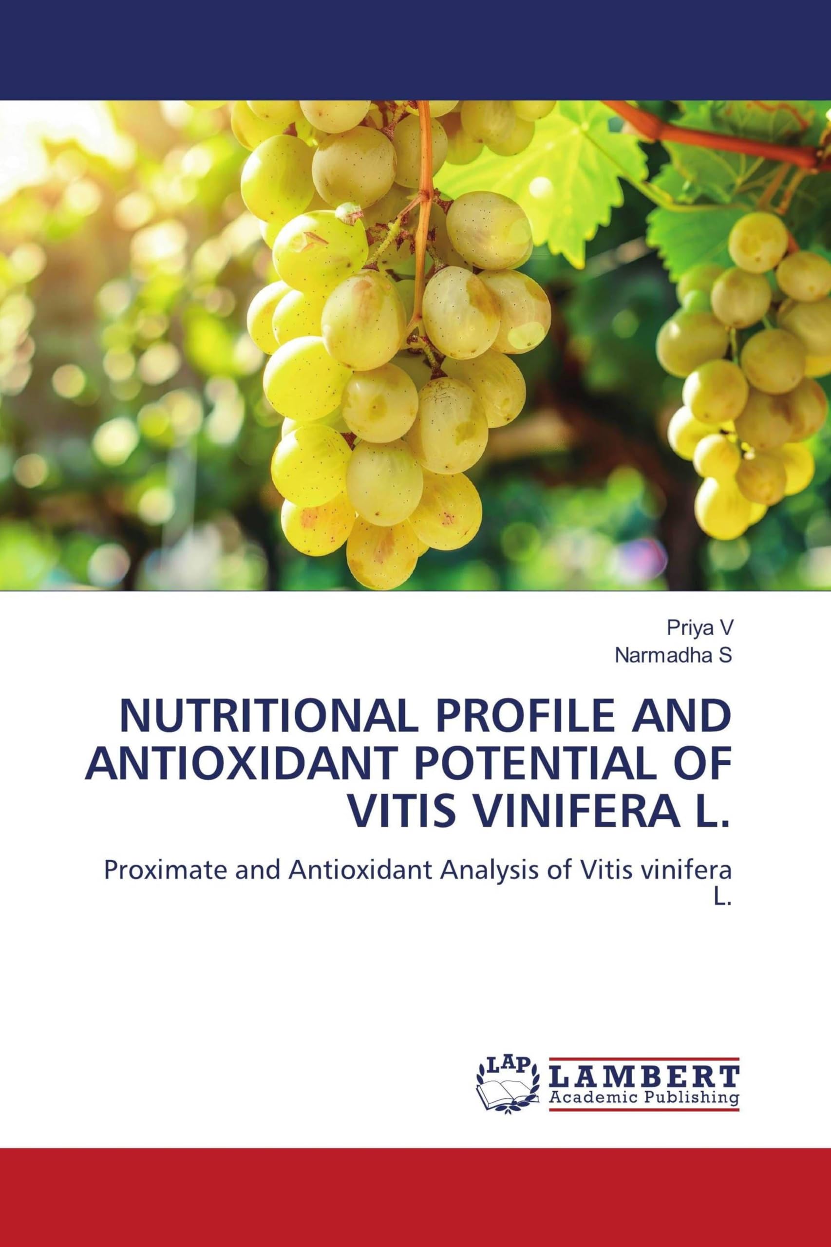 NUTRITIONAL PROFILE AND ANTIOXIDANT POTENTIAL OF VITIS VINIFERA L. Natural Sciences