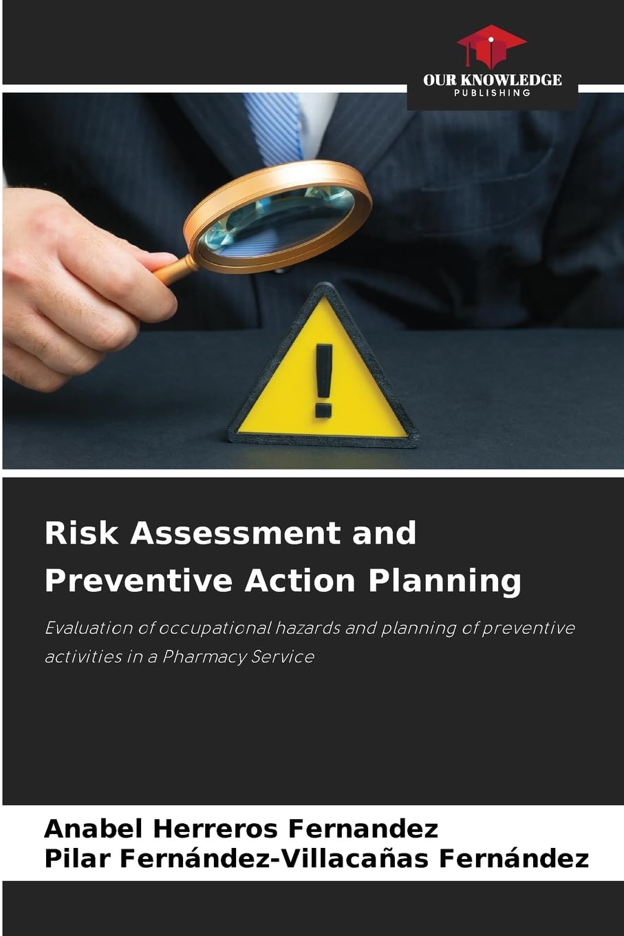 Risk Assessment and Preventive Action Planning Books