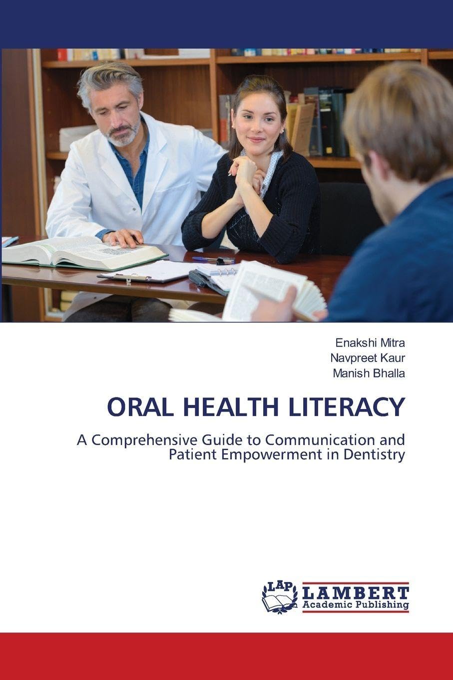 ORAL HEALTH LITERACY Medicine