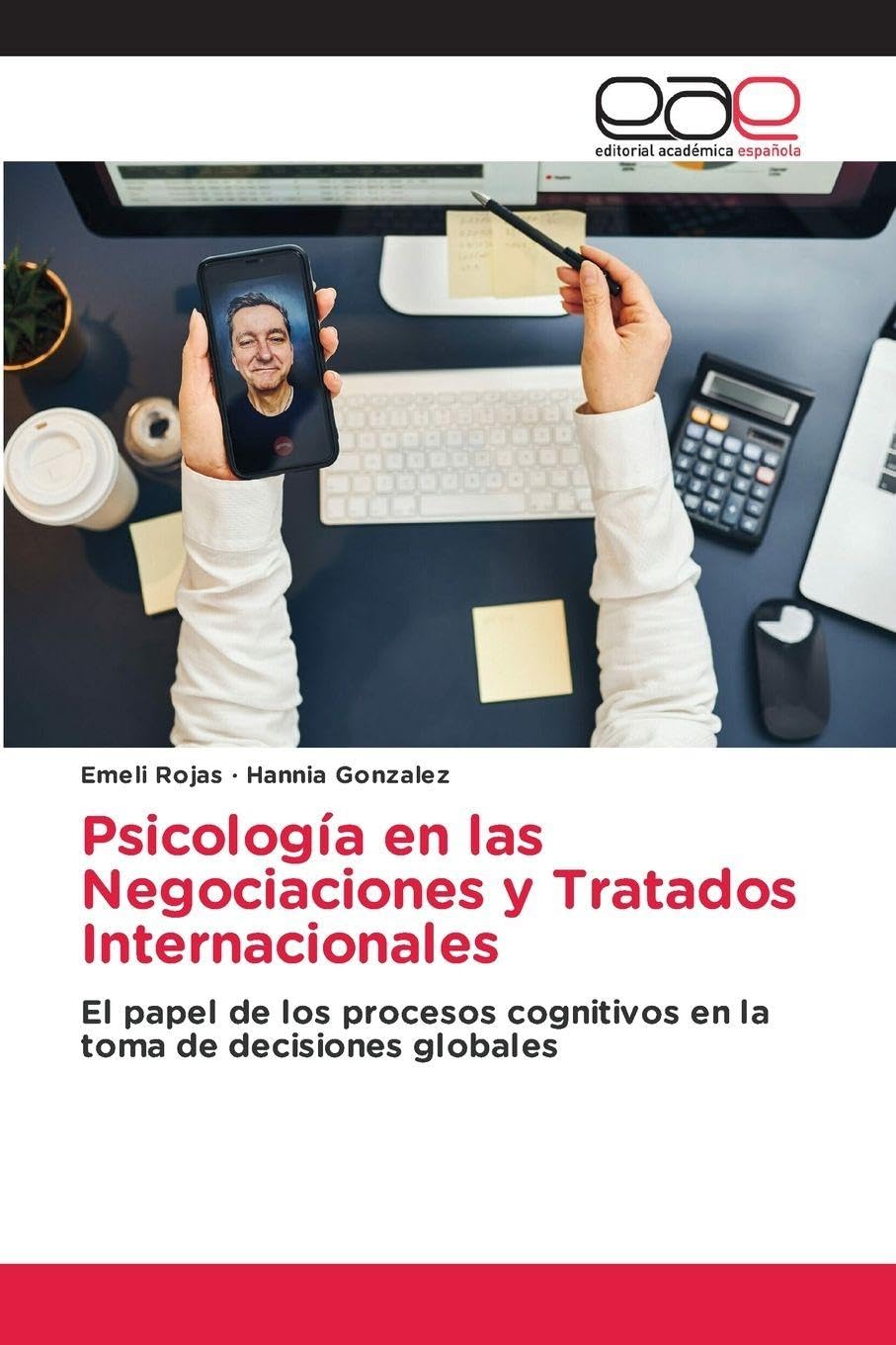 Psicología en las Negociaciones y Tratados Internacionales Psychology
