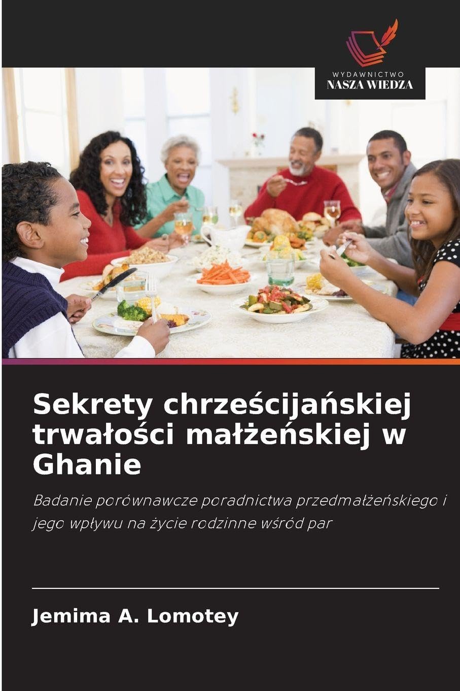 Sekrety chrze¿cija¿skiej trwa¿o¿ci ma¿¿e¿skiej w Ghanie Medicine