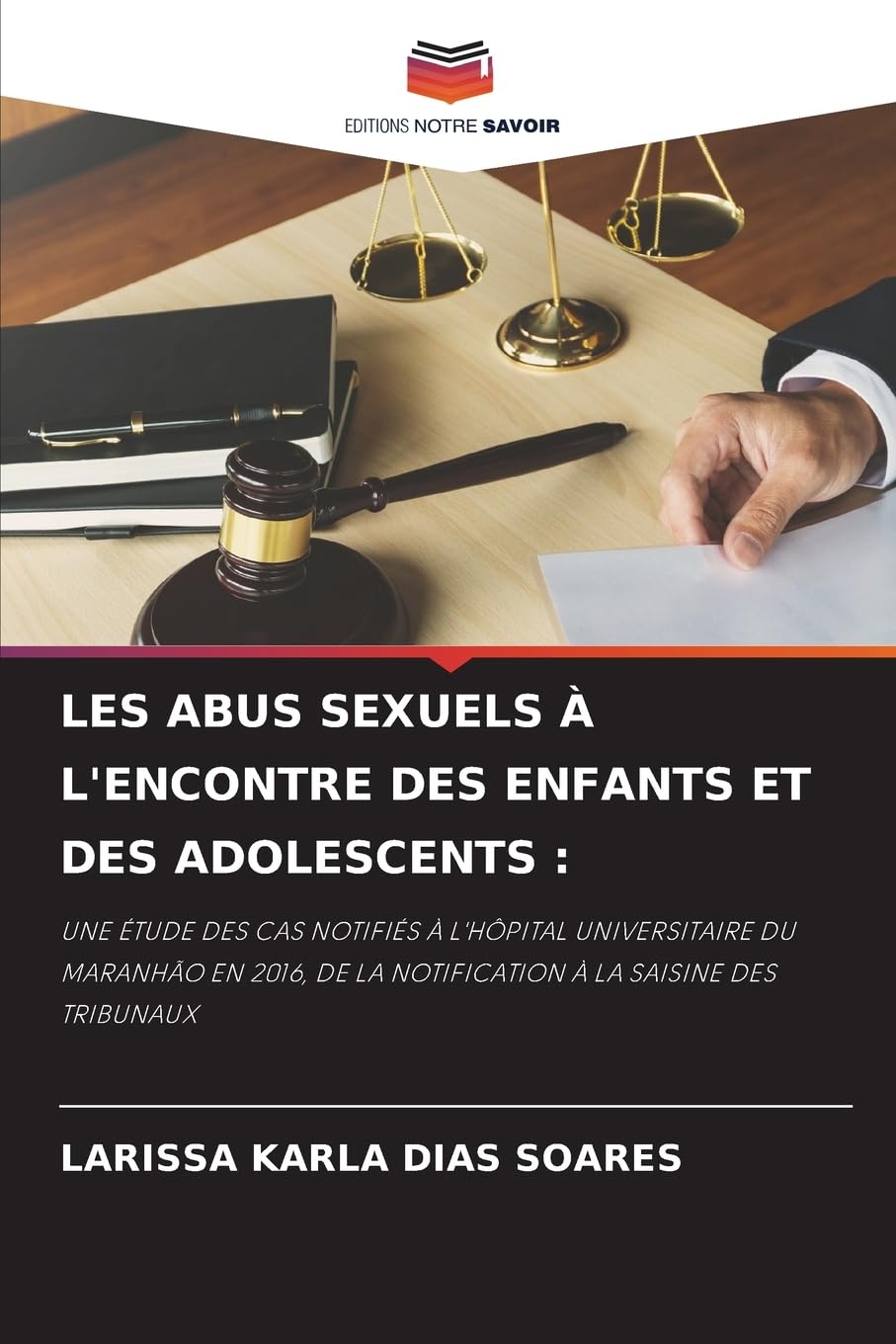 LES ABUS SEXUELS À L'ENCONTRE DES ENFANTS ET DES ADOLESCENTS : Law