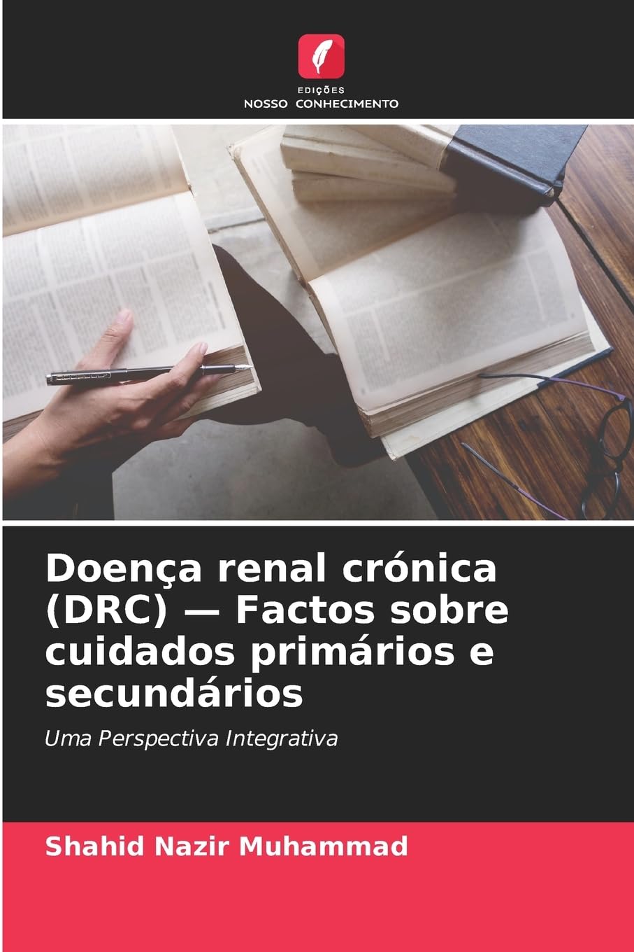 Doença renal crónica (DRC) - Factos sobre cuidados primários e secundários Medicine