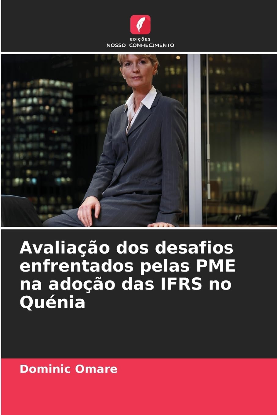 Avaliação dos desafios enfrentados pelas PME na adoção das IFRS no Quénia Law