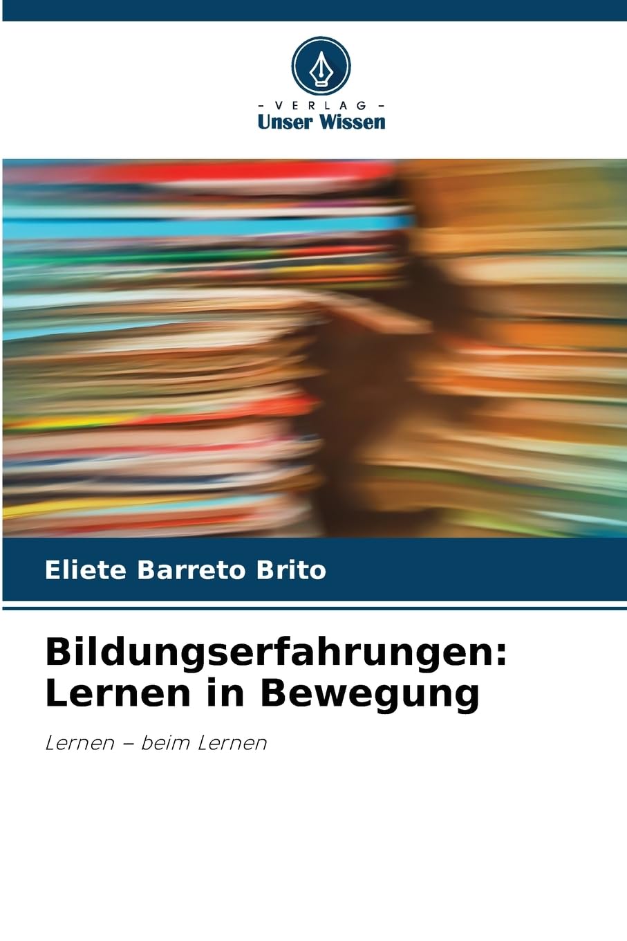 Bildungserfahrungen: Lernen in Bewegung Business, Finance & Career