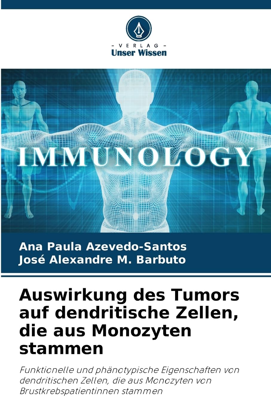 Auswirkung des Tumors auf dendritische Zellen, die aus Monozyten stammen Law