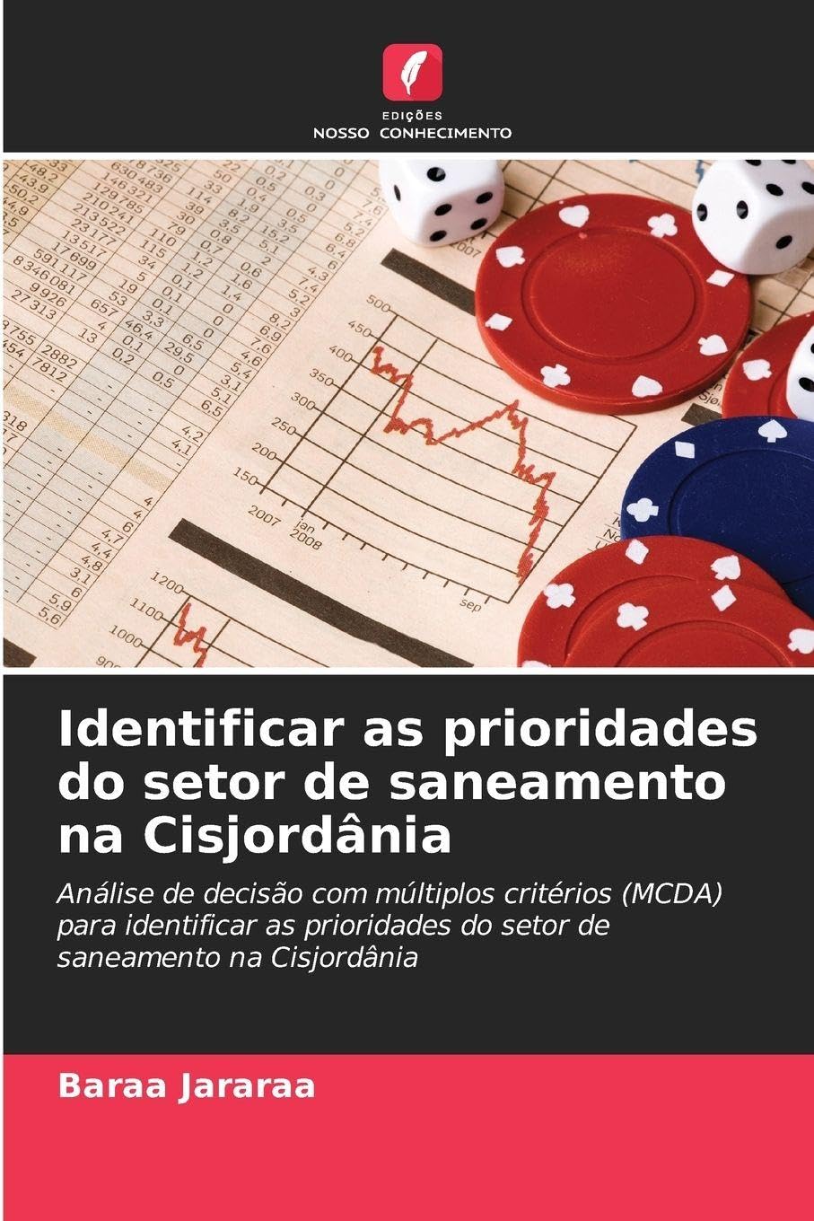 Identificar as prioridades do setor de saneamento na Cisjordânia Natural Sciences