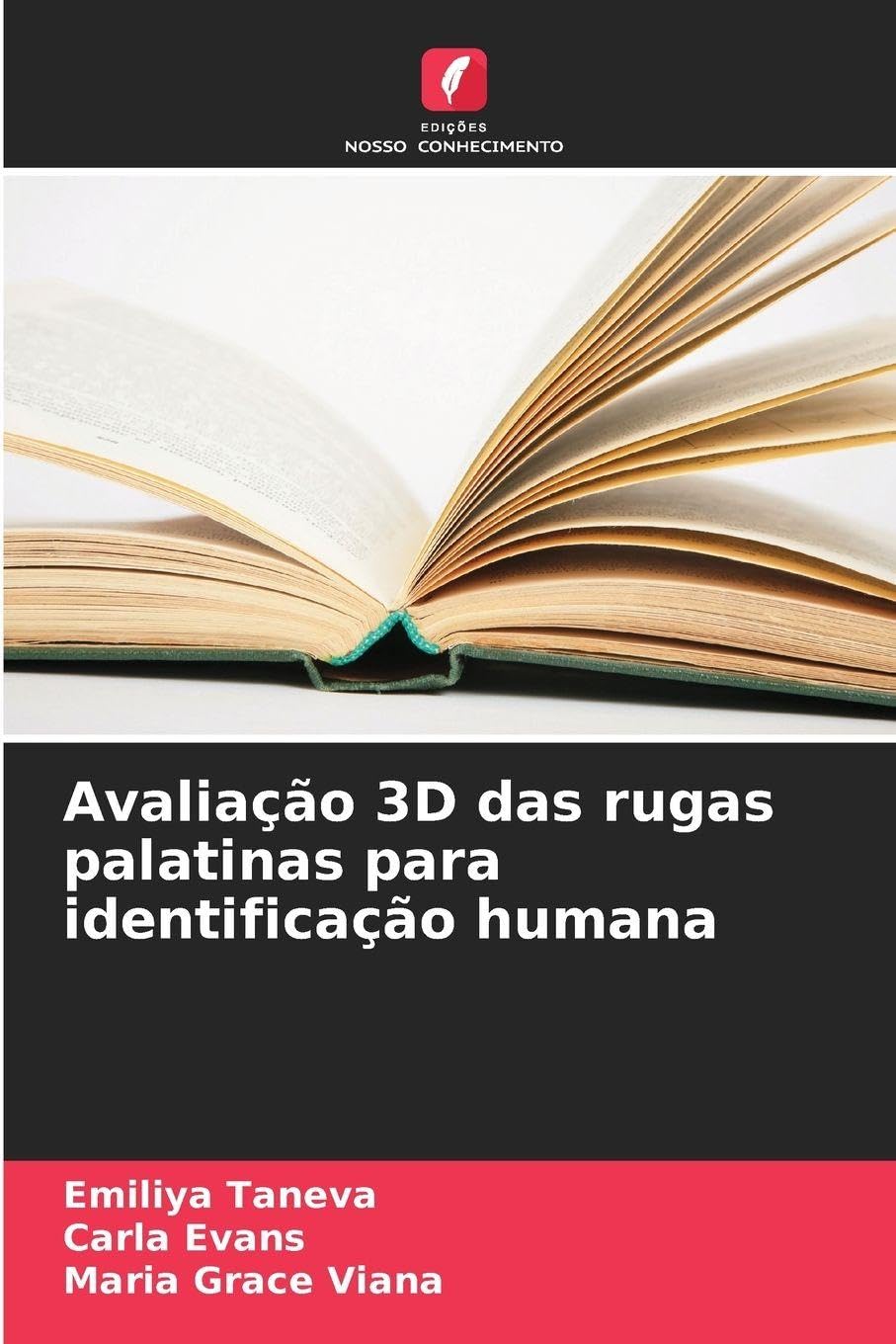 Avaliação 3D das rugas palatinas para identificação humana Medicine