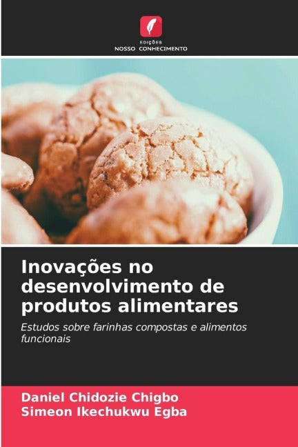 Inovações no desenvolvimento de produtos alimentares Natural Sciences
