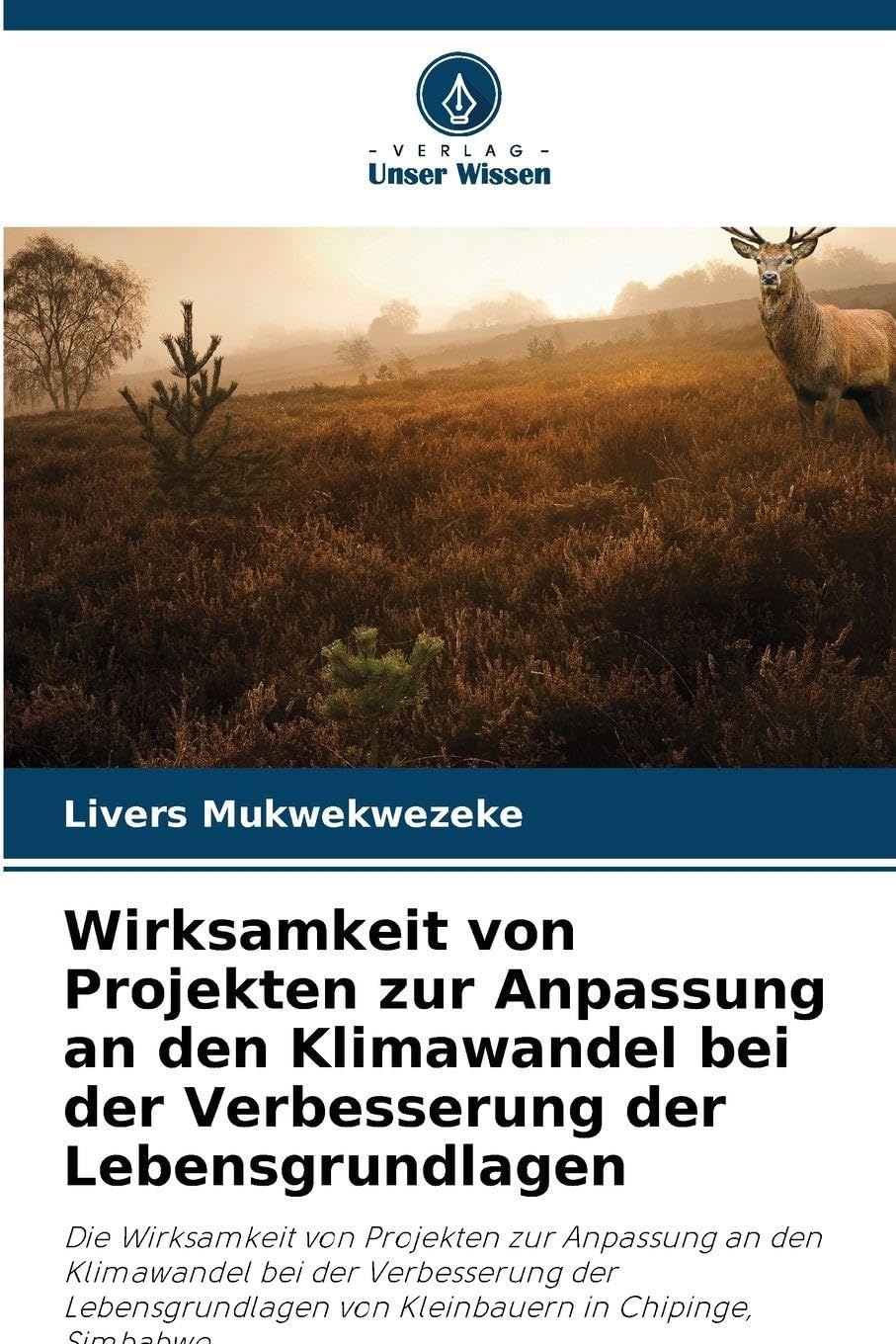 Wirksamkeit von Projekten zur Anpassung an den Klimawandel bei der Verbesserung der Lebensgrundlagen Law