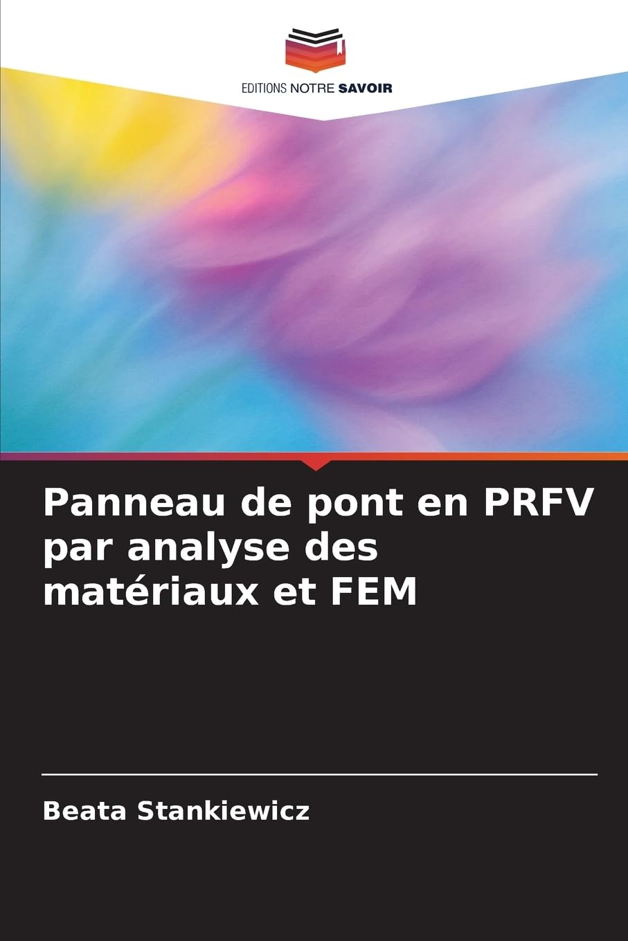 Panneau de pont en PRFV par analyse des matériaux et FEM Business & Technology