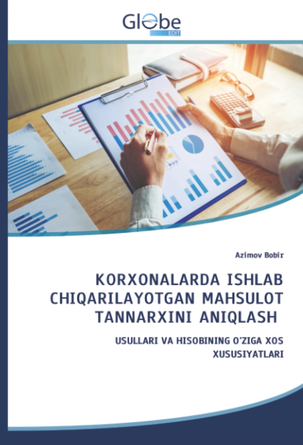 KORXONALARDA ISHLAB CHIQARILAYOTGAN MAHSULOT TANNARXINI ANIQLASH Law