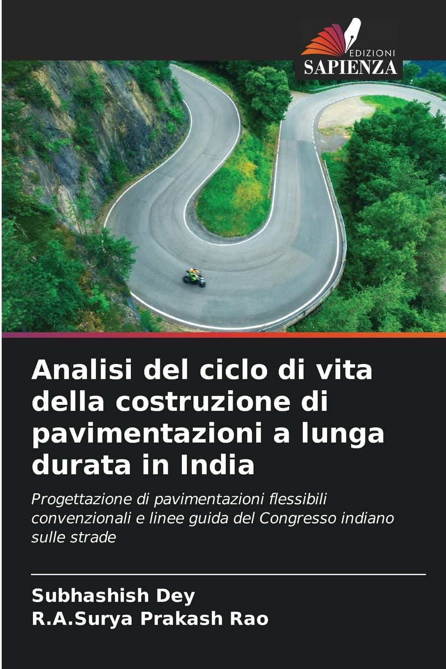 Analisi del ciclo di vita della costruzione di pavimentazioni a lunga durata in India Law
