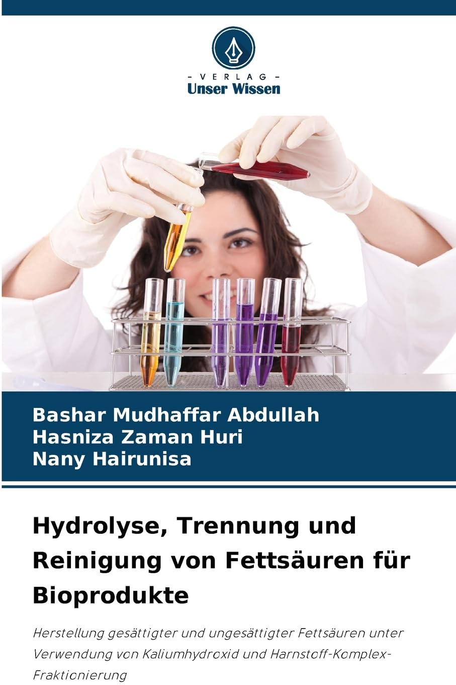 Hydrolyse, Trennung und Reinigung von Fettsäuren für Bioprodukte Natural Sciences