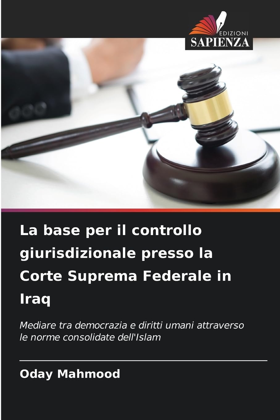 La base per il controllo giurisdizionale presso la Corte Suprema Federale in Iraq Law