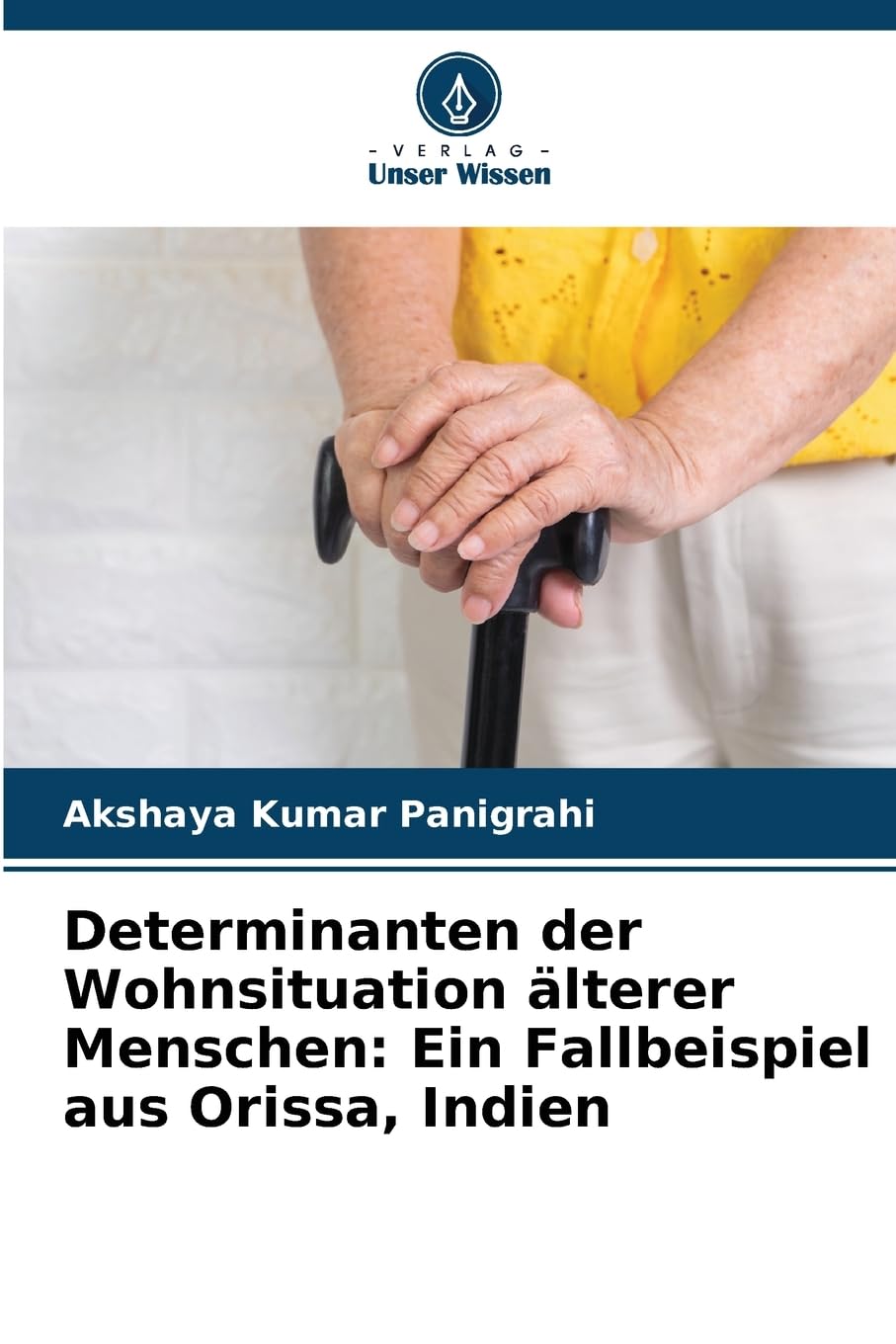 Determinanten der Wohnsituation älterer Menschen: Ein Fallbeispiel aus Orissa, Indien Law