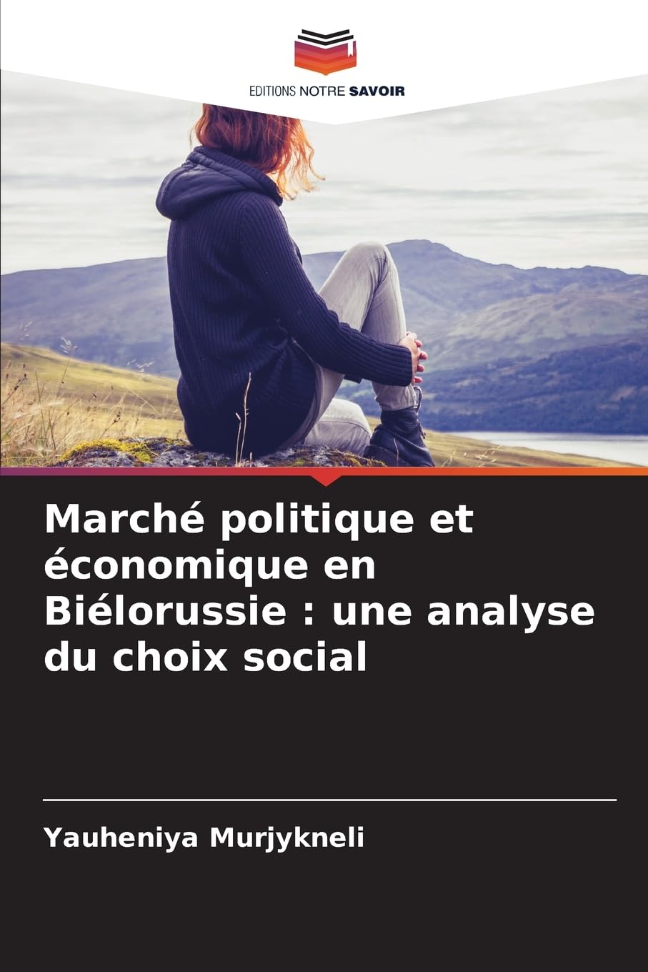 Marché politique et économique en Biélorussie : une analyse du choix social Law
