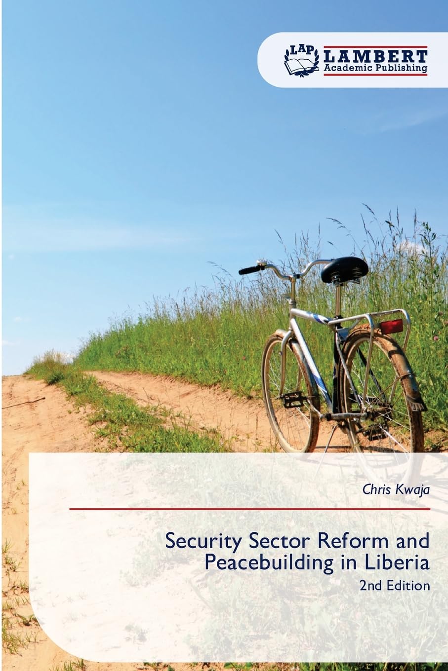 Security Sector Reform and Peacebuilding in Liberia Law
