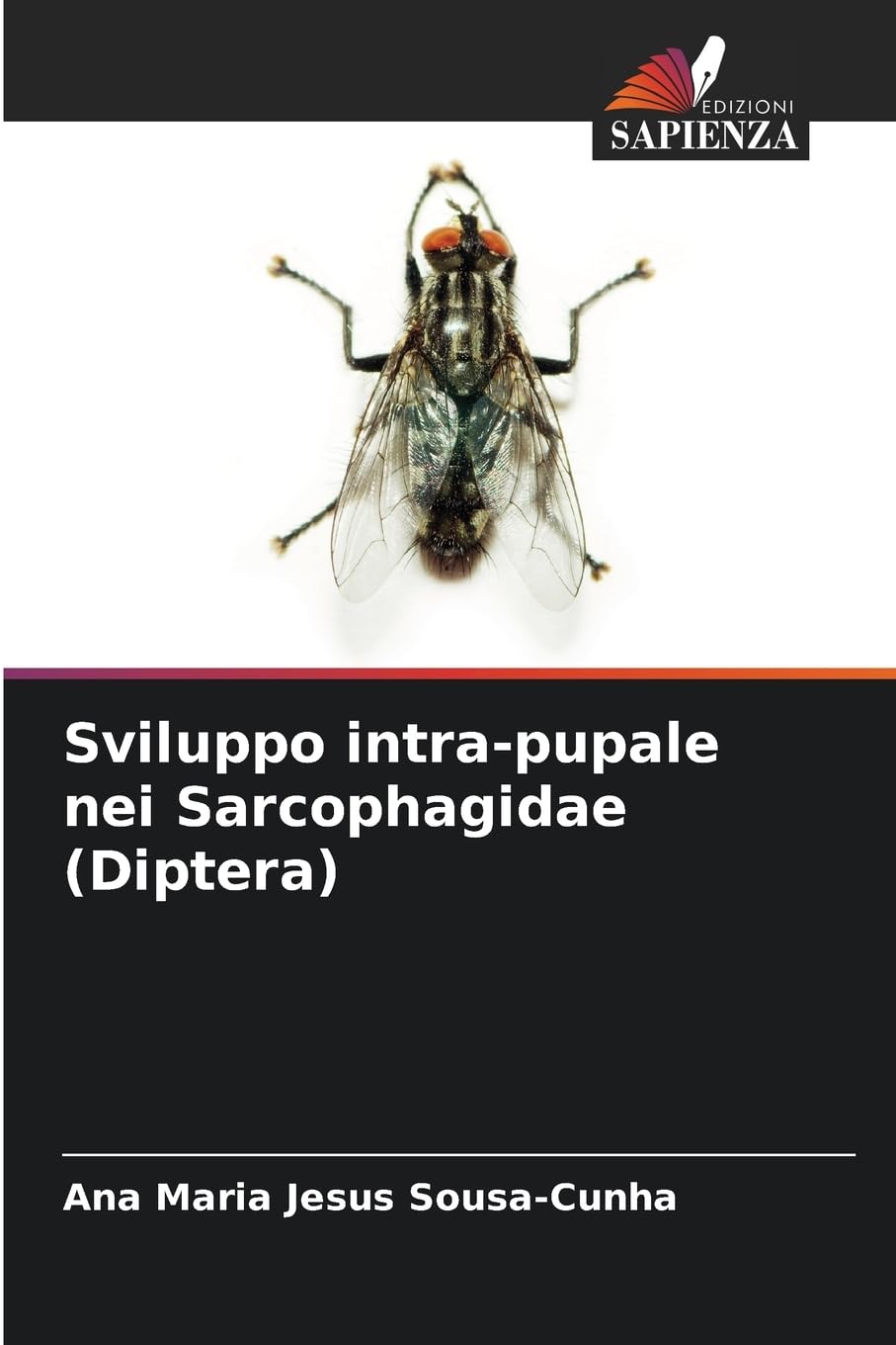 Sviluppo intra-pupale nei Sarcophagidae (Diptera) Natural Sciences
