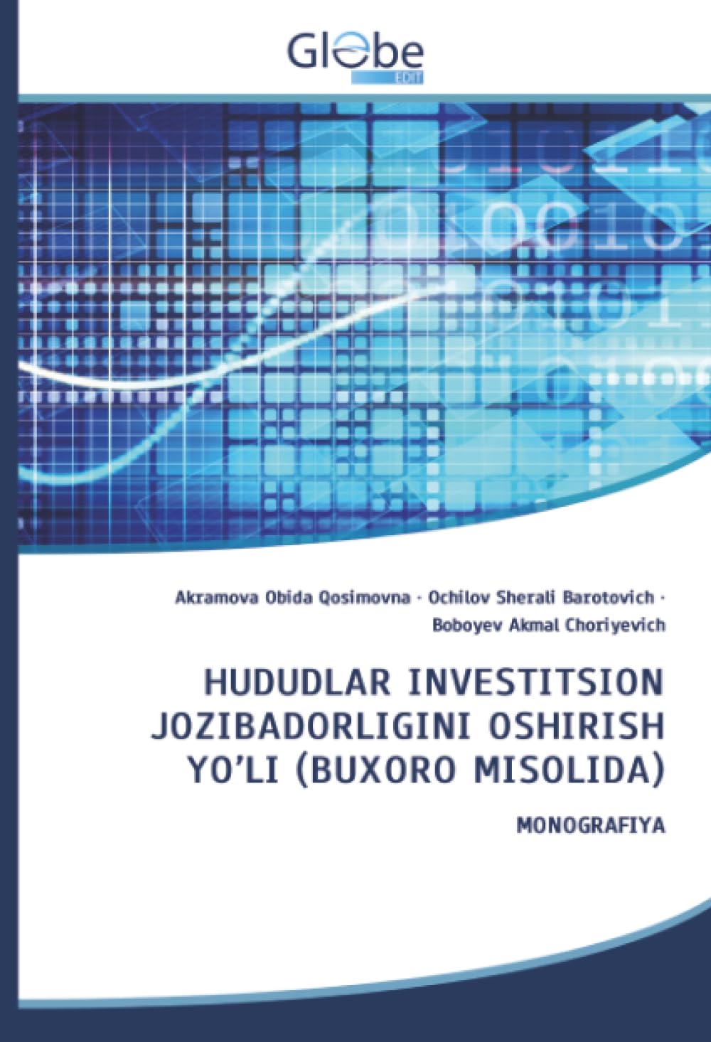 HUDUDLAR INVESTITSION JOZIBADORLIGINI OSHIRISH YO'LI (BUXORO MISOLIDA) Law