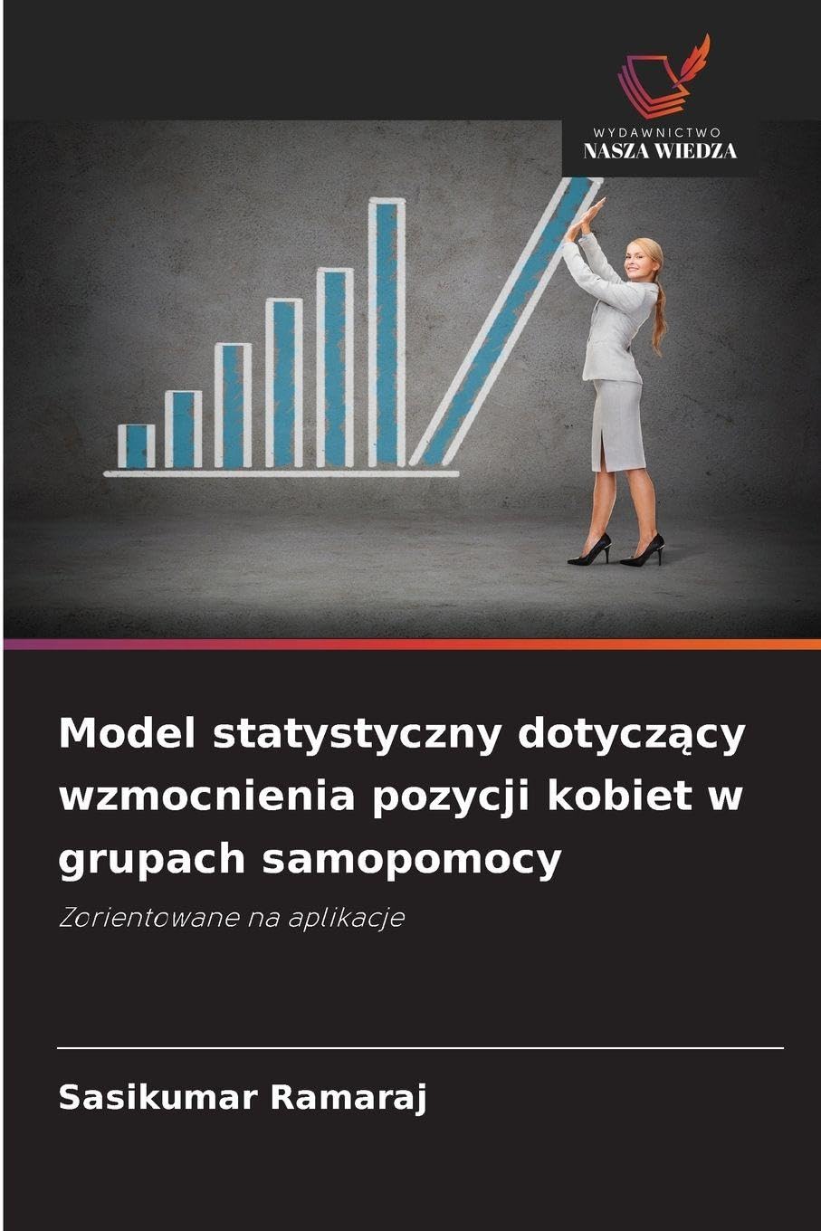 Model statystyczny dotycz¿cy wzmocnienia pozycji kobiet w grupach samopomocy Law