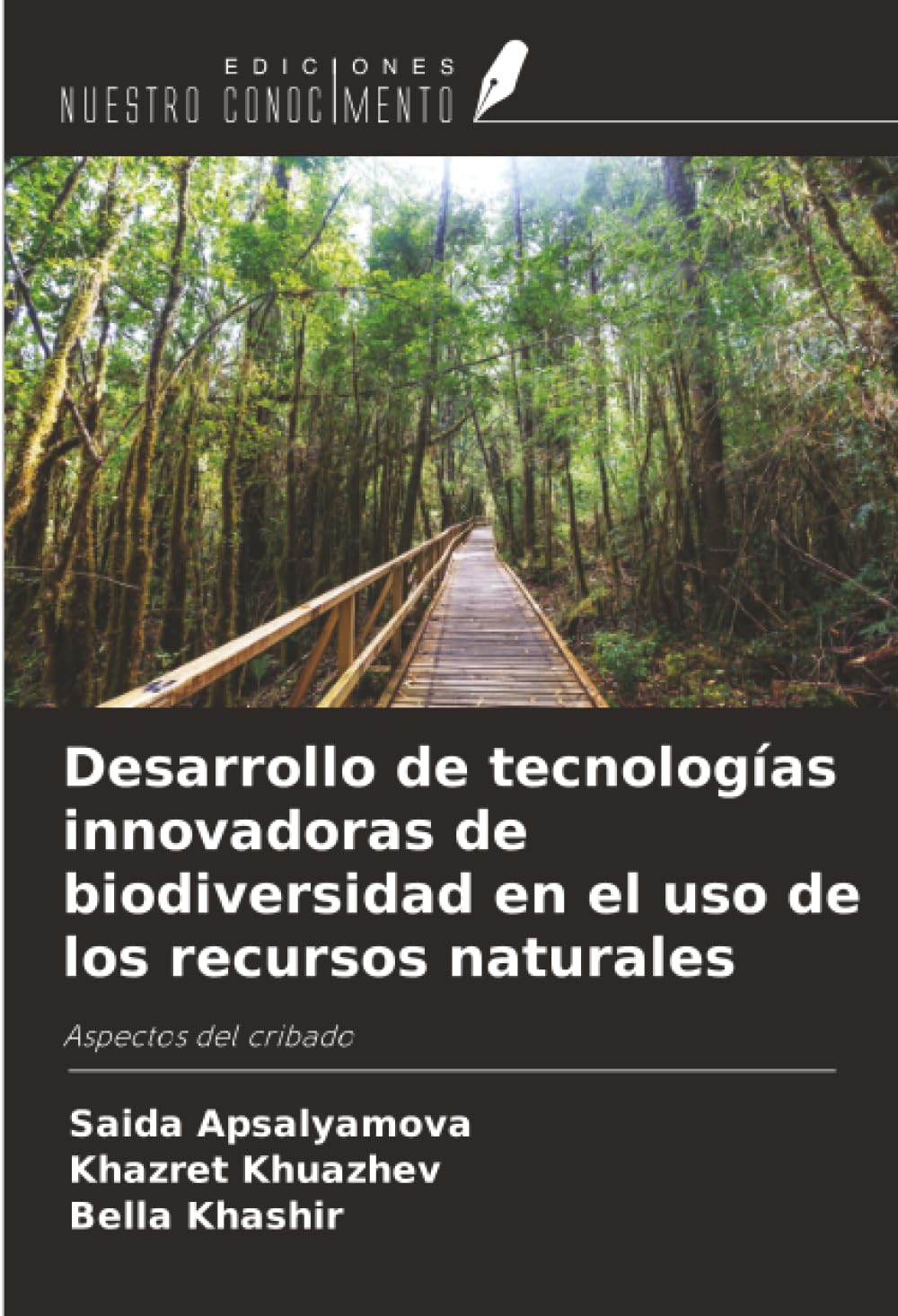 Desarrollo de tecnologías innovadoras de biodiversidad en el uso de los recursos naturales Law