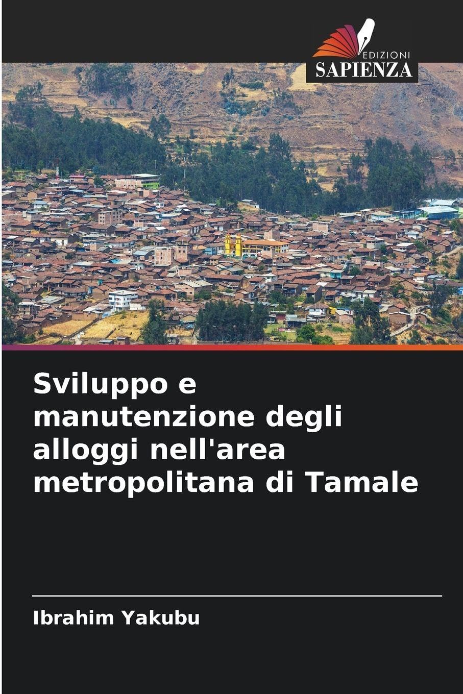 Sviluppo e manutenzione degli alloggi nell'area metropolitana di Tamale Law