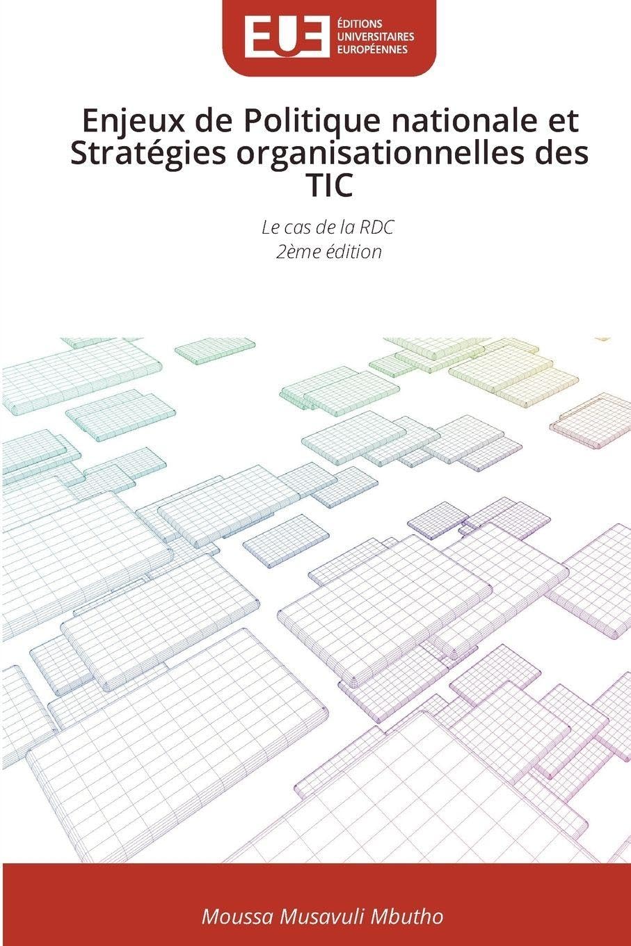 Enjeux de Politique nationale et Stratégies organisationnelles des TIC Computer Science