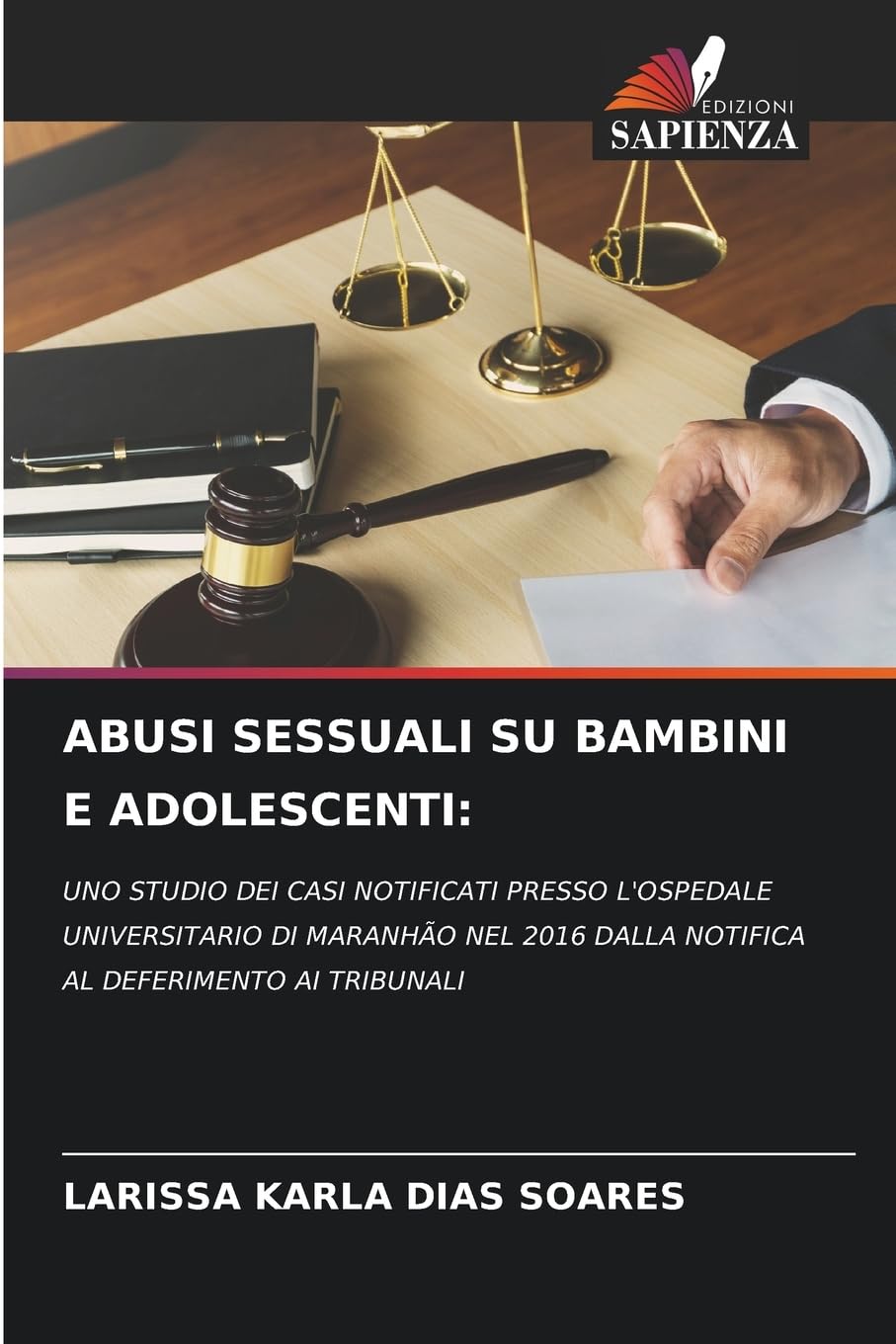 ABUSI SESSUALI SU BAMBINI E ADOLESCENTI: Law