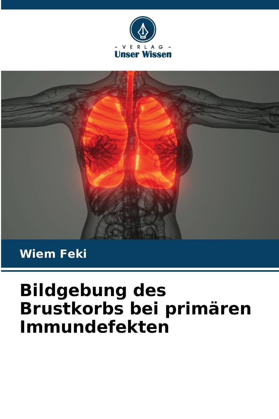 Bildgebung des Brustkorbs bei primären Immundefekten Books