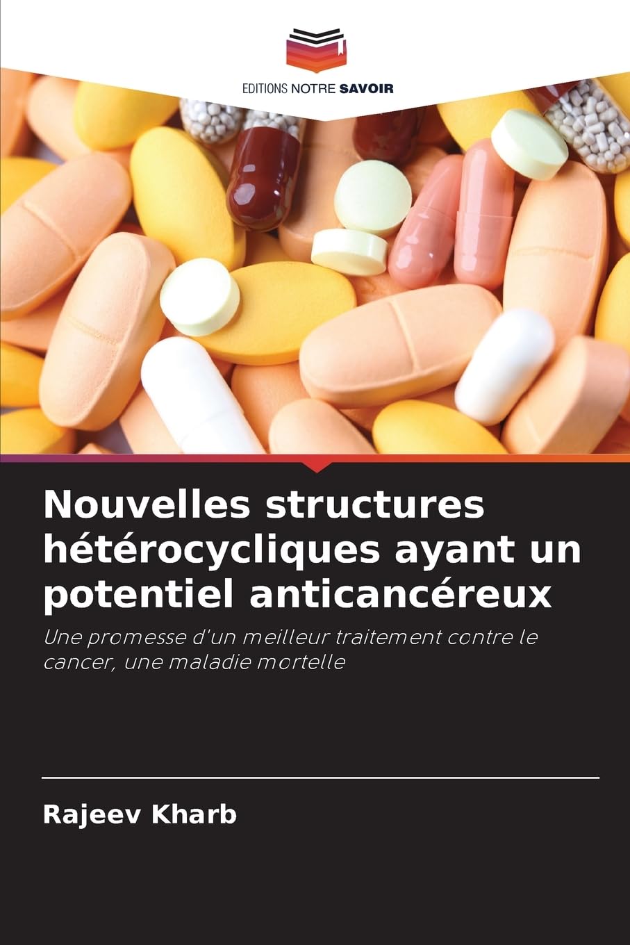 Nouvelles structures hétérocycliques ayant un potentiel anticancéreux Medicine