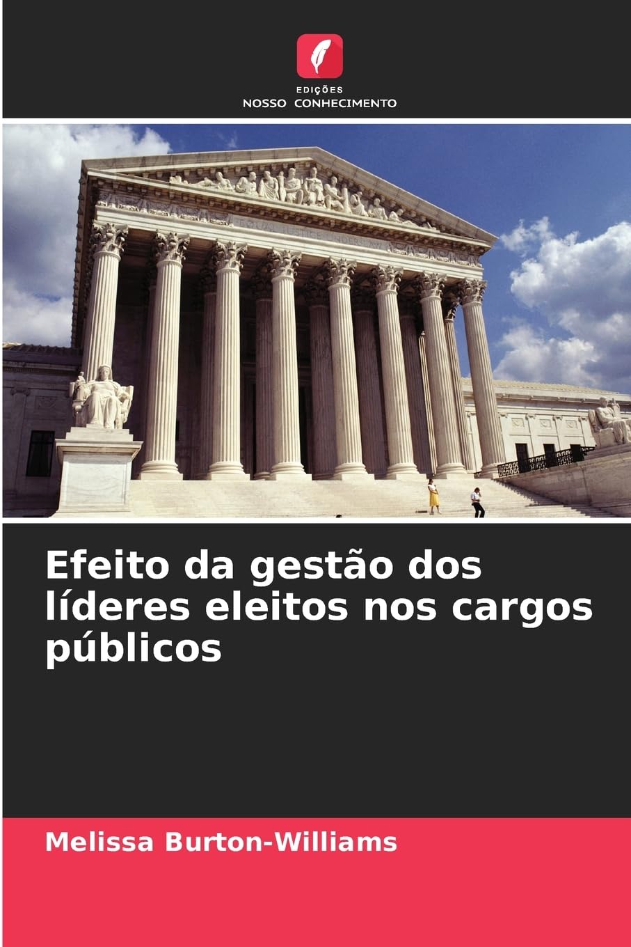 Efeito da gestão dos líderes eleitos nos cargos públicos Law