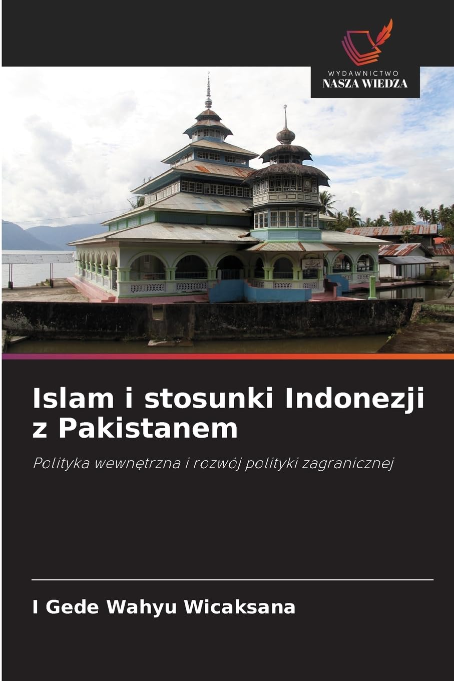 Islam i stosunki Indonezji z Pakistanem Natural Sciences