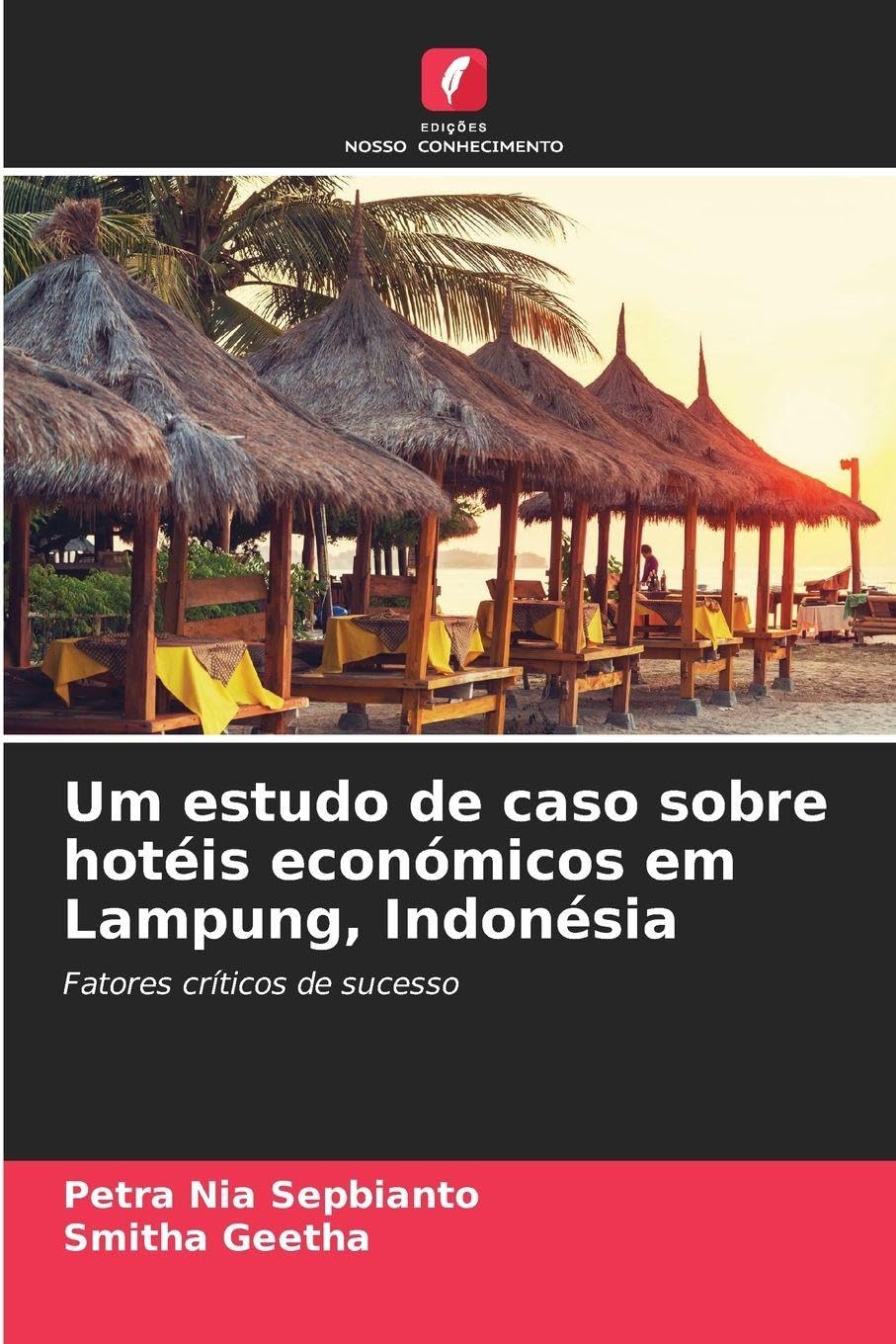 Um estudo de caso sobre hotéis económicos em Lampung, Indonésia Law