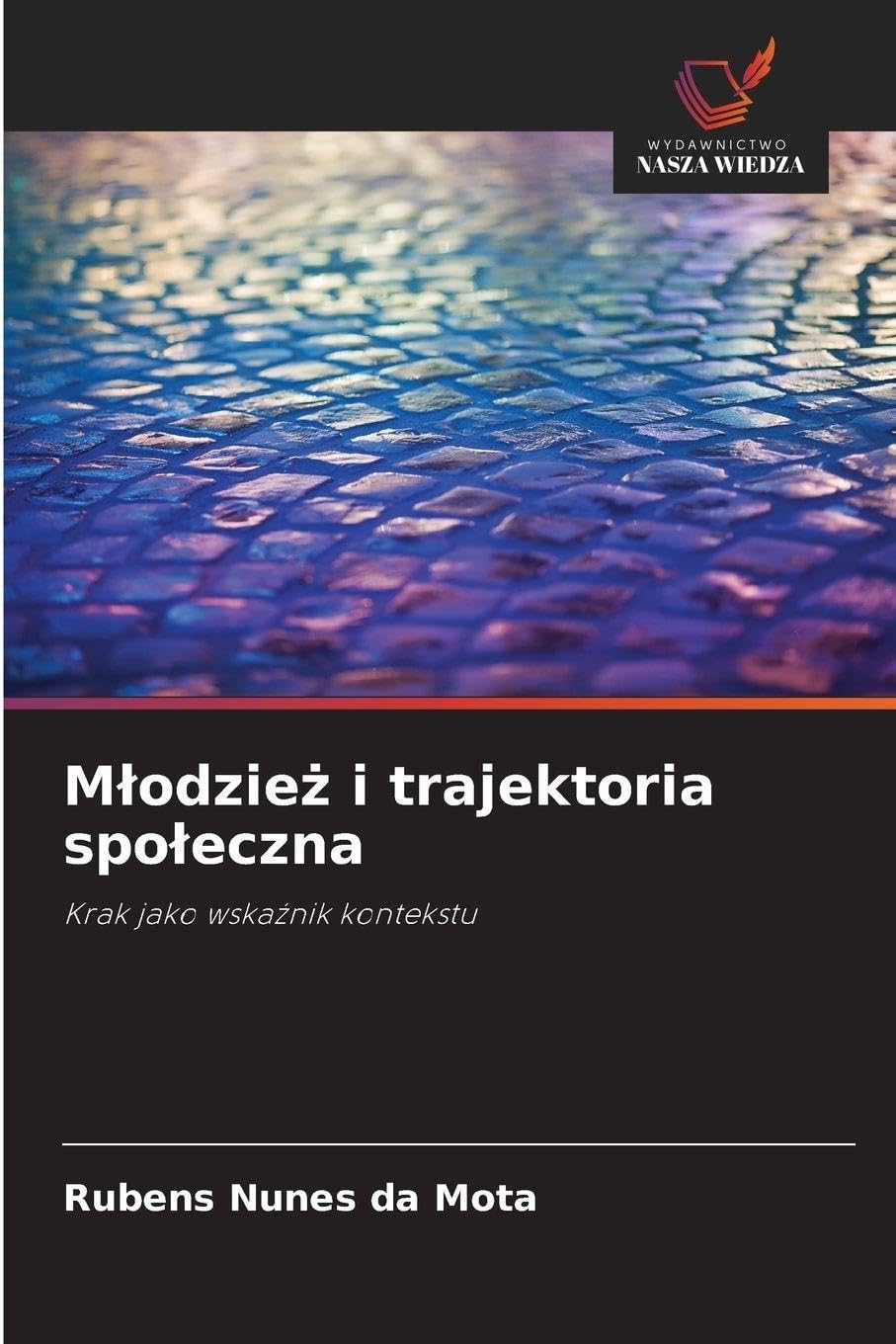 M¿odzie¿ i trajektoria spo¿eczna Law