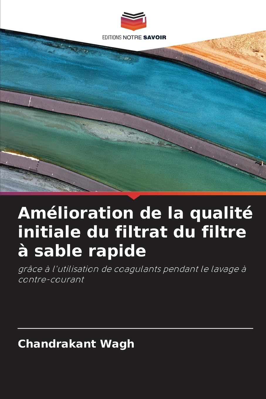 Amélioration de la qualité initiale du filtrat du filtre à sable rapide Law