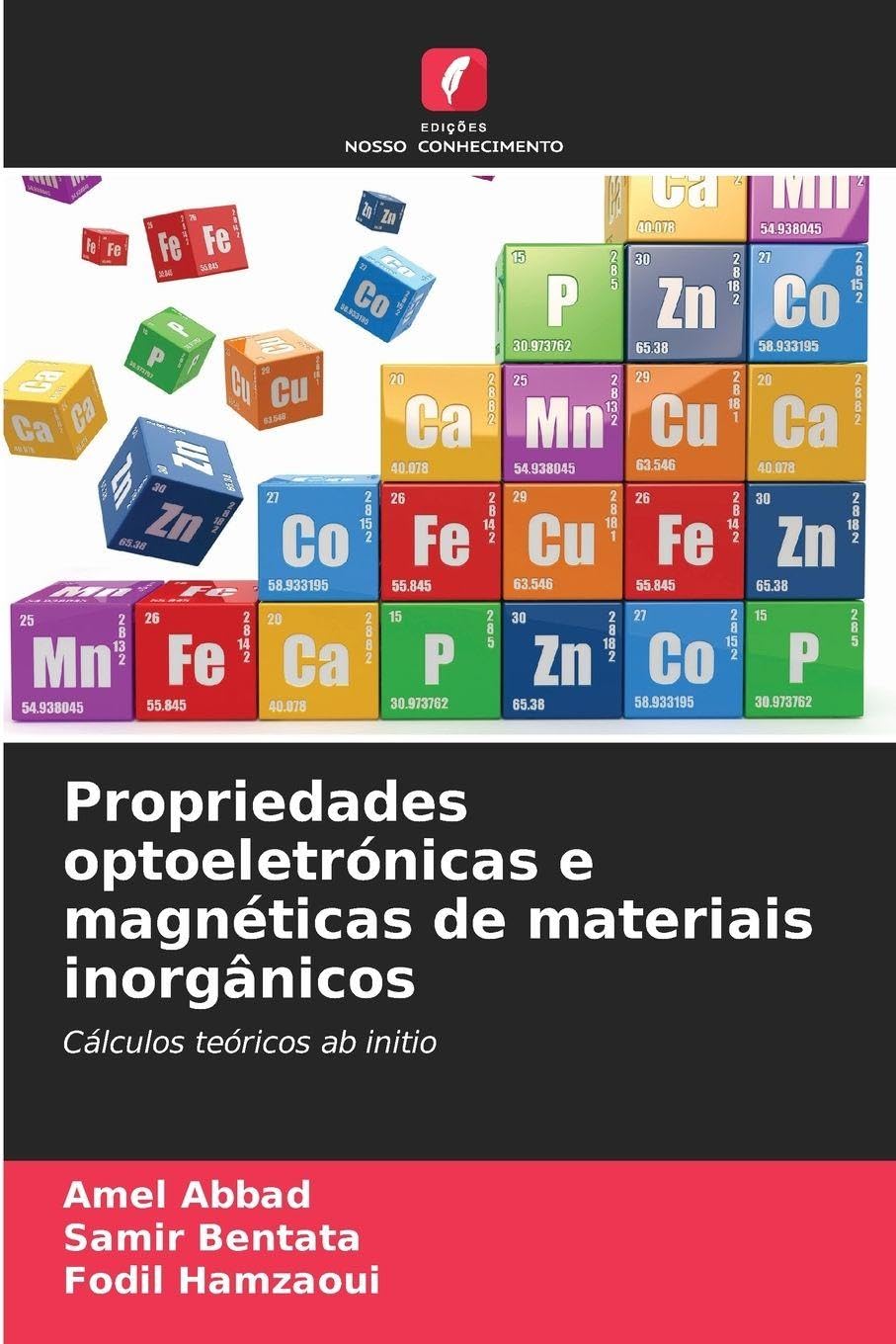Propriedades optoeletrónicas e magnéticas de materiais inorgânicos Business & Technology