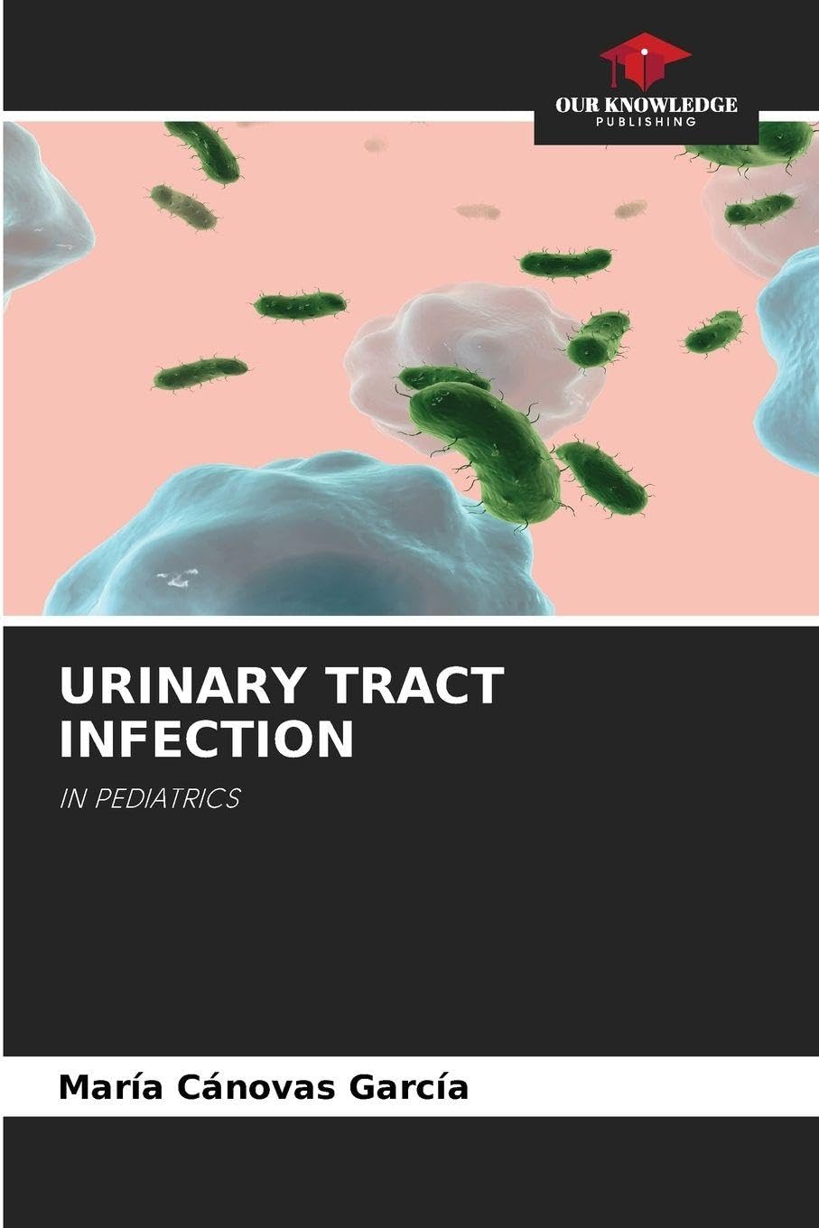 URINARY TRACT INFECTION Medicine