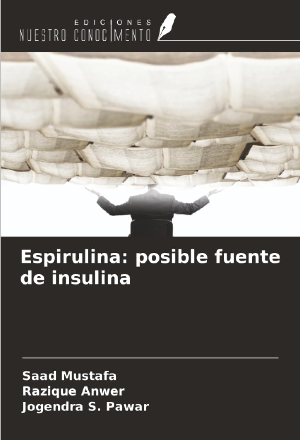 Espirulina: posible fuente de insulina Natural Sciences