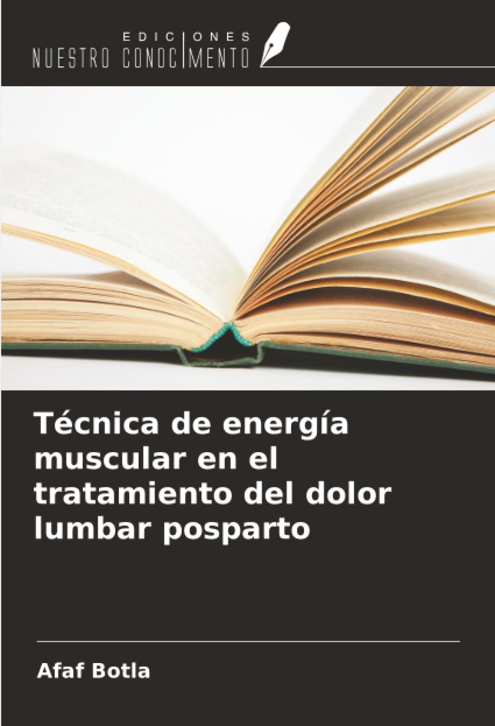 Técnica de energía muscular en el tratamiento del dolor lumbar posparto Medicine