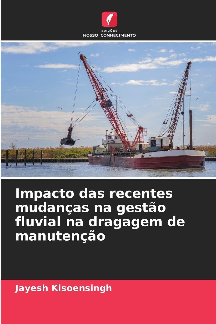 Impacto das recentes mudanças na gestão fluvial na dragagem de manutenção Mathematics