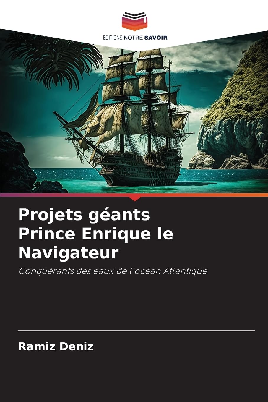 Projets géants Prince Enrique le Navigateur Books