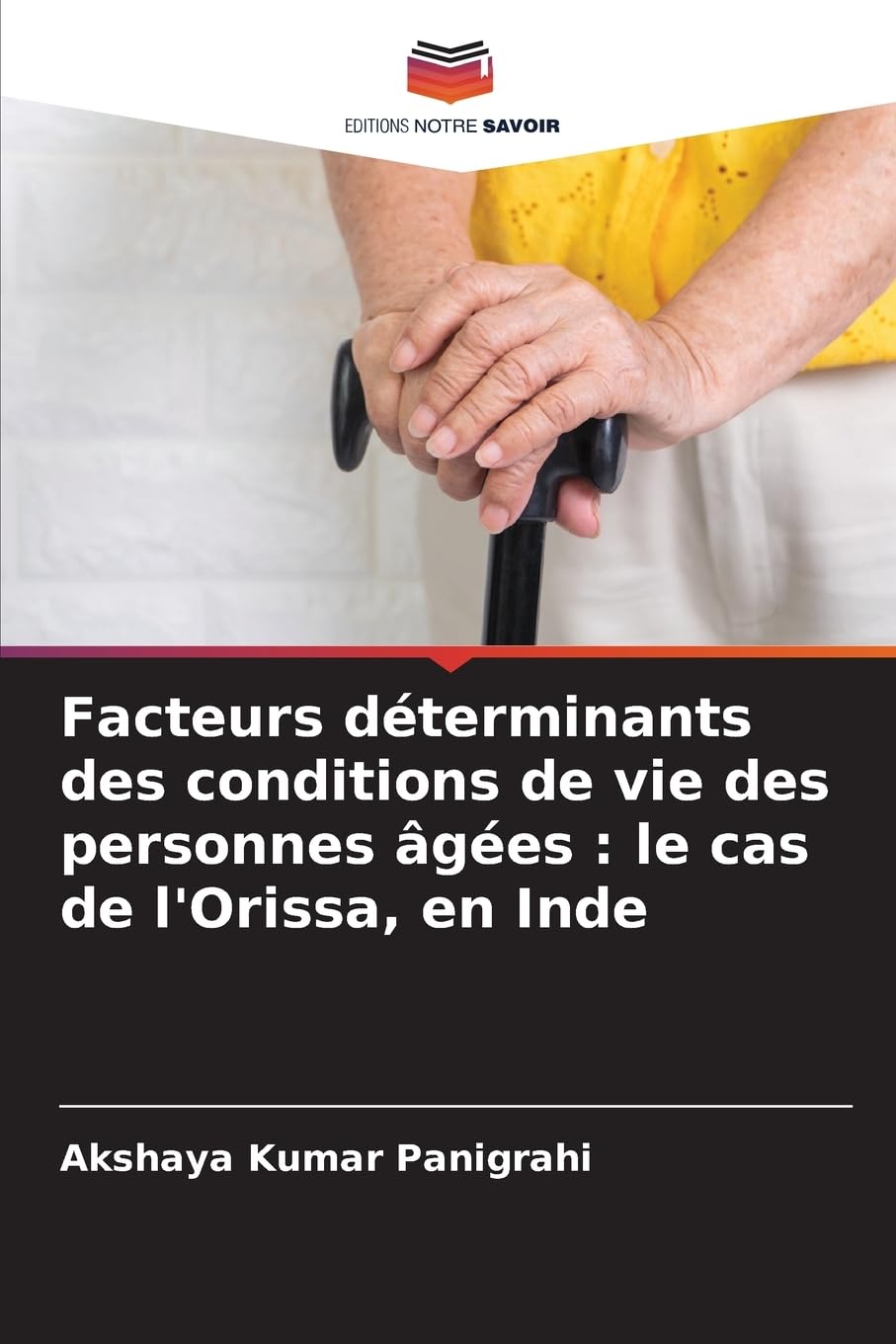 Facteurs déterminants des conditions de vie des personnes âgées : le cas de l'Orissa, en Inde Law