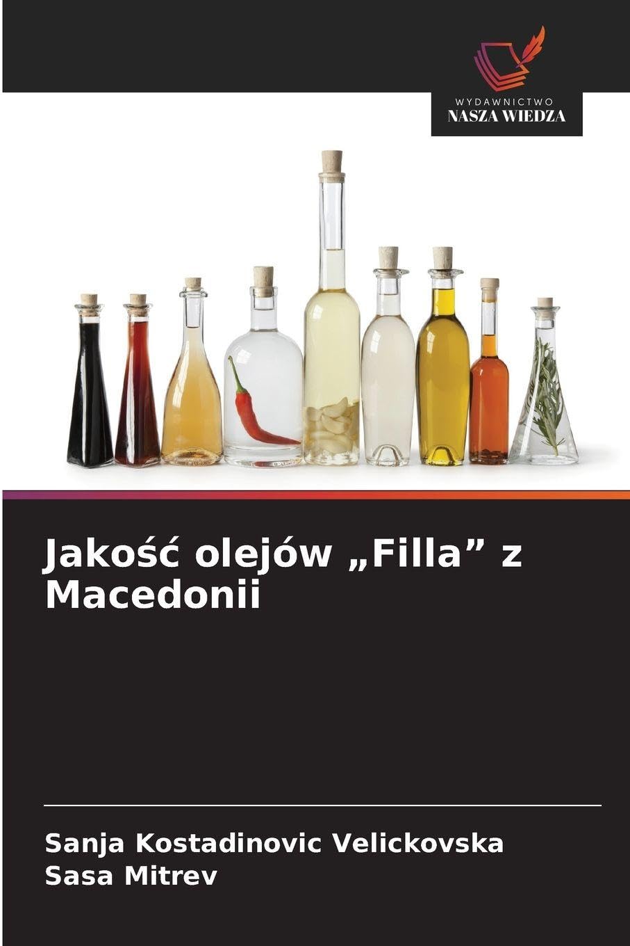 Jako¿¿ olejów "Filla" z Macedonii Natural Sciences