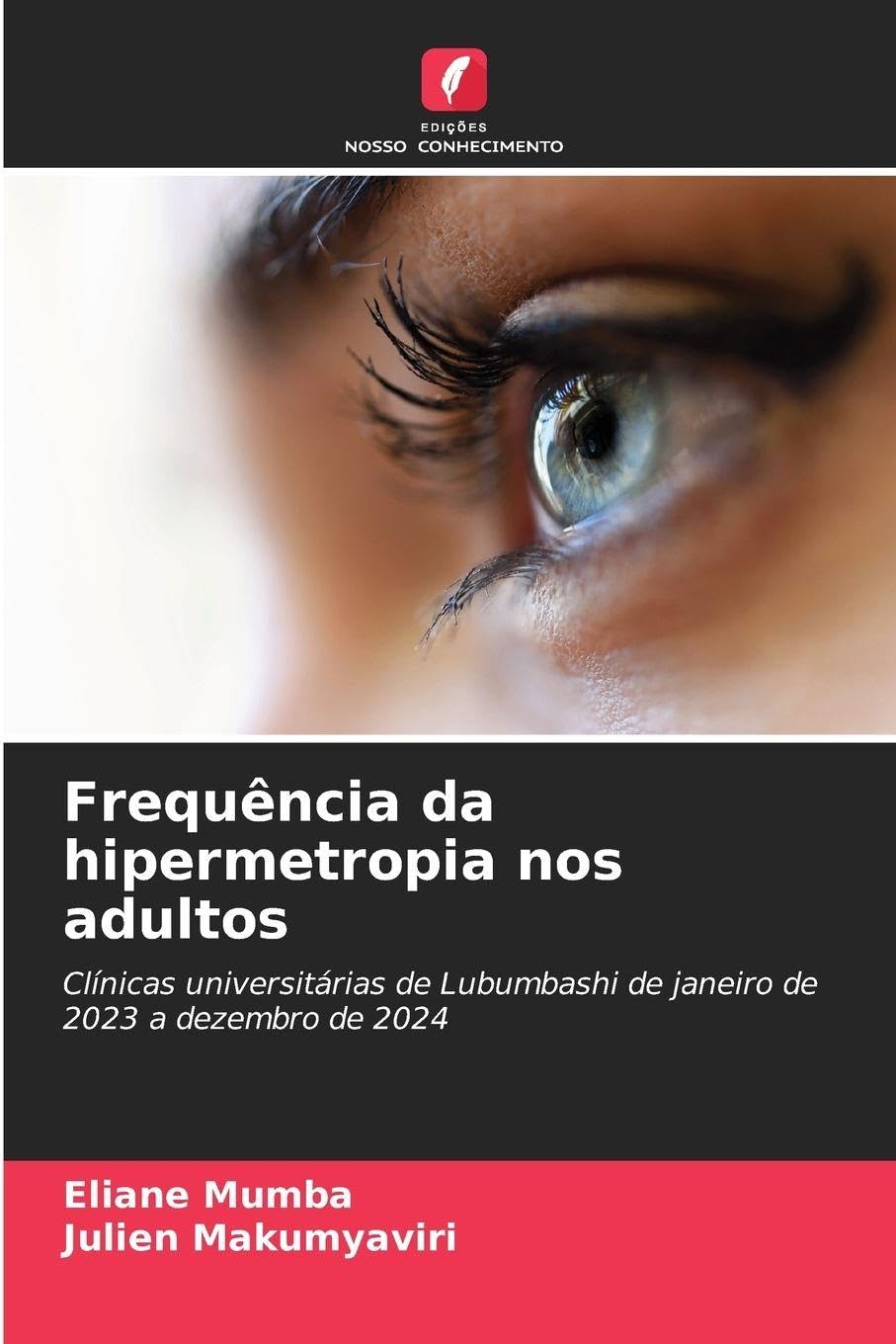 Frequência da hipermetropia nos adultos Medicine