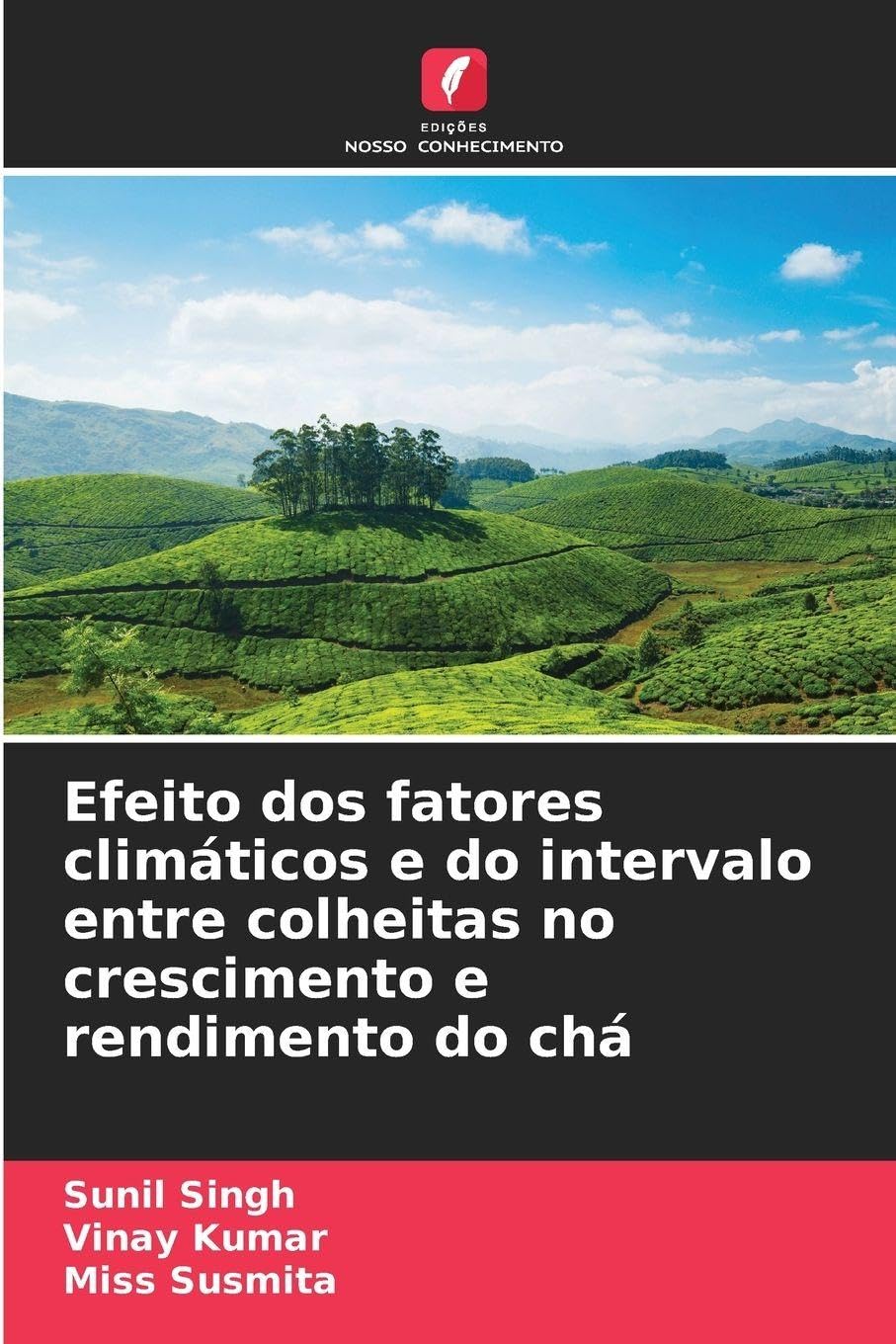 Efeito dos fatores climáticos e do intervalo entre colheitas no crescimento e rendimento do chá Natural Sciences