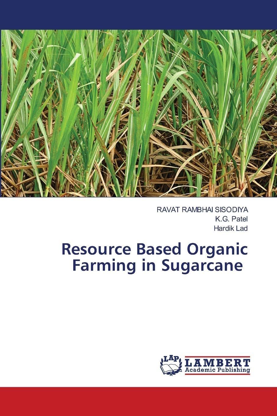 Resource Based Organic Farming in Sugarcane Natural Sciences
